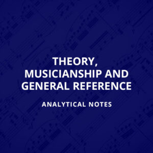 Theory, Musicianship and General Reference